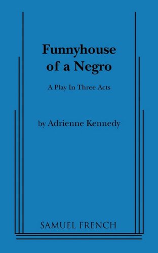 Funnyhouse Of A Negro [Paperback]