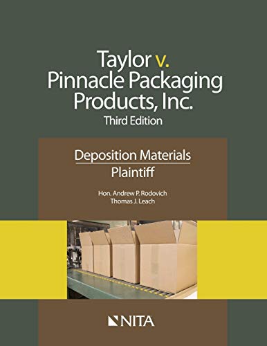 Taylor V. Pinnacle Packaging Products, Inc  Deposition Materials, Plaintiff [Paperback]