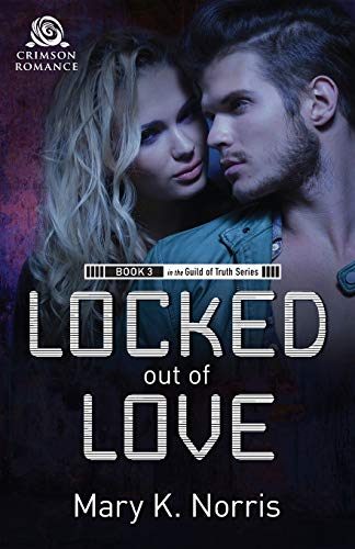 Locked Out of Love [Paperback]