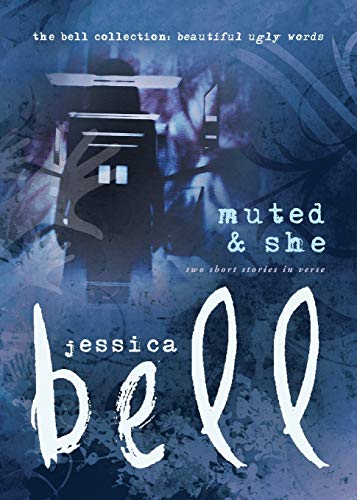 Muted And She Two Short Stories In Verse (bell Collection) [Paperback]
