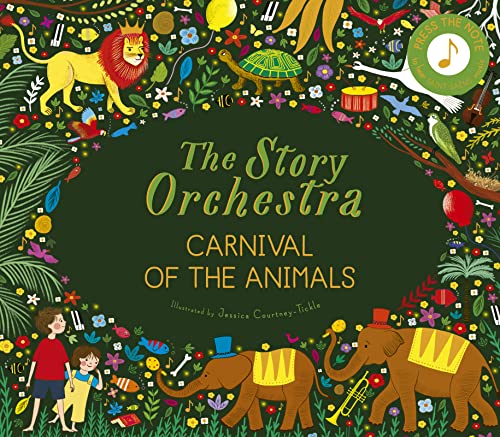 The Story Orchestra Carnival of the Animals Press the note to hear Saint-Sa&2 [Hardcover]
