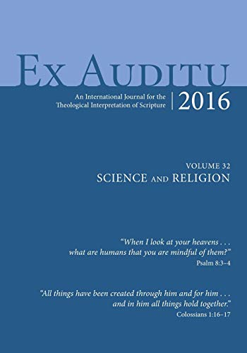 Ex Auditu - Volume 32 An International Journal Of Theological Interpretation Of [Paperback]