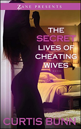 Secret Lives of Cheating Wives A Novel [Paperback]