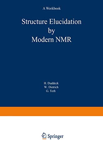 Structure Elucidation by Modern NMR A Workbook [Paperback]