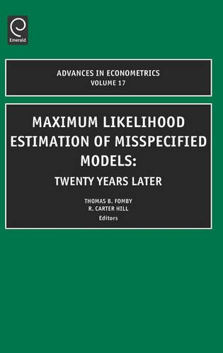 Maximum Likelihood Estimation of Misspecified Models  Twenty Years Later [Hardcover]