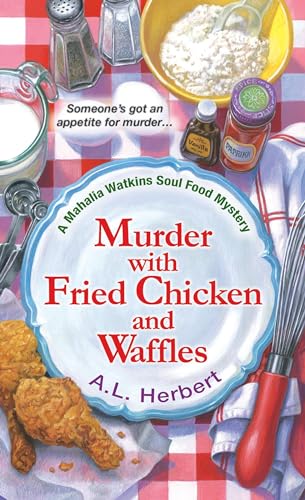 Murder with Fried Chicken and Waffles [Paperback]