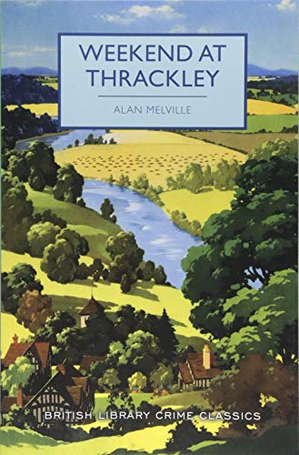 Weekend at Thrackley [Paperback]