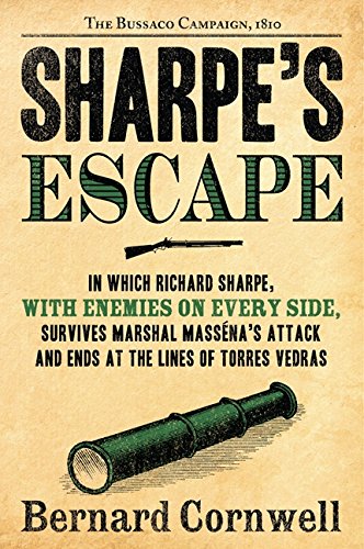 Sharpe's Escape: The Bussaco Campaign, 1810 [Paperback]