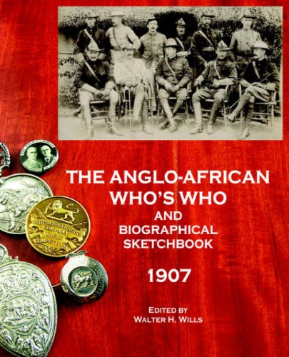 The Anglo-African Who's Who And Biographical Sketchbook, 1907 [Paperback]
