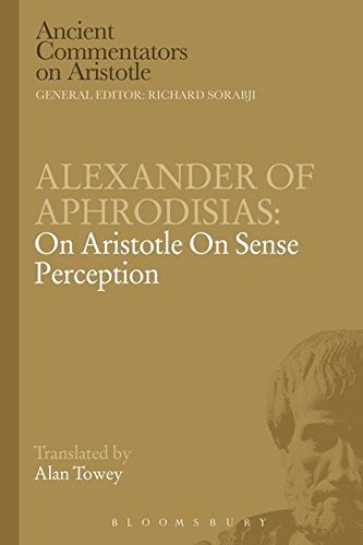 Alexander of Aphrodisias On Aristotle On Sense Perception [Paperback]