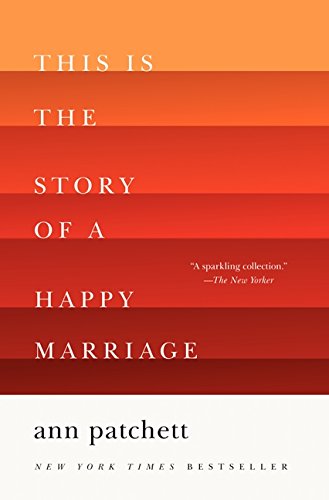 This Is the Story of a Happy Marriage [Paperback]