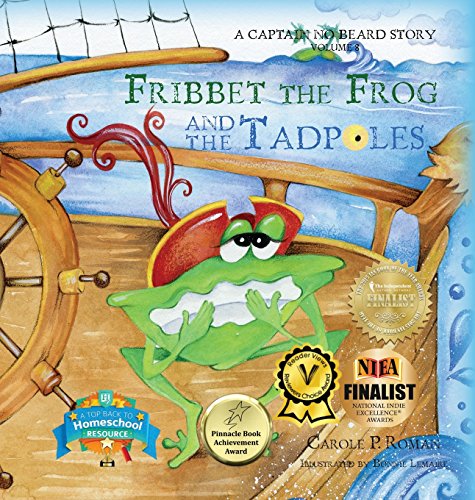 Fribbet The Frog And The Tadpoles A Captain No Beard Story [Hardcover]