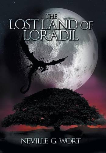 The Lost Land Of Loradil [Hardcover]