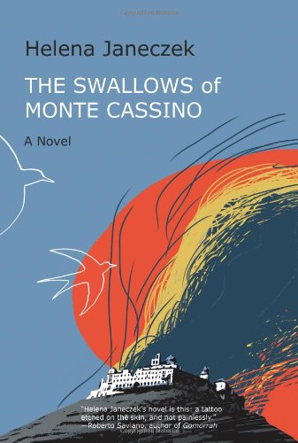 The Swallows Of Monte Cassino [Paperback]