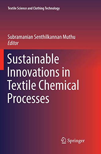 Sustainable Innovations in Textile Chemical Processes [Paperback]