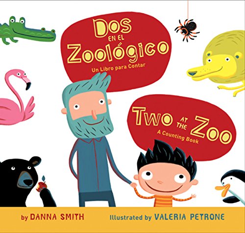 Dos en el zoologico/Two at the Zoo bilingual board book [Board book]