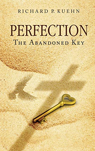 Perfection The Abandoned Key [Hardcover]