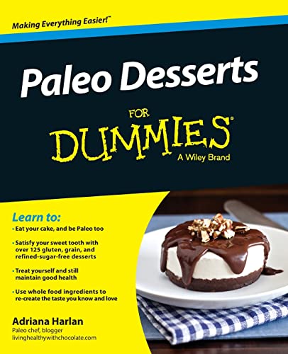 Paleo Desserts For Dummies [Paperback]