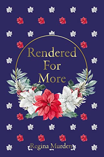 Rendered For More [Paperback]