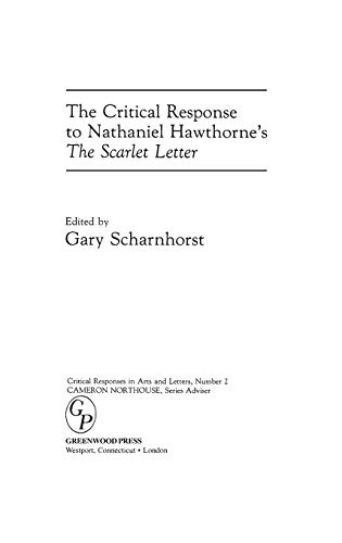 The Critical Response to Nathaniel Hawthorne's The Scarlet Letter [Hardcover]