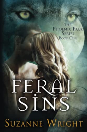 Feral Sins (the Phoenix Pack Series) [Paperback]