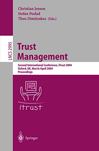Trust Management Second International Conference, iTrust 2004, Oxford, UK, Marc [Paperback]
