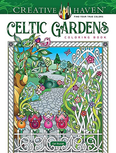 Creative Haven Celtic Gardens Coloring Book Creative Haven Celtic Gardens Coloring Book