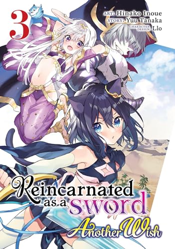 Reincarnated as a Sword Another Wish (Manga) Vol. 3 [Paperback]
