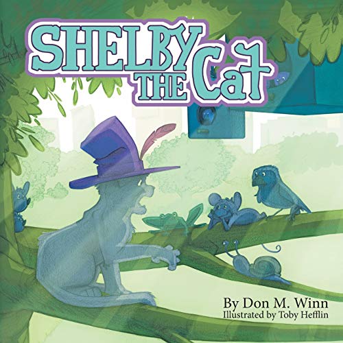 Shelby The Cat A Kids Book About Bullying And How To Help Kids Build Confidence [Paperback]