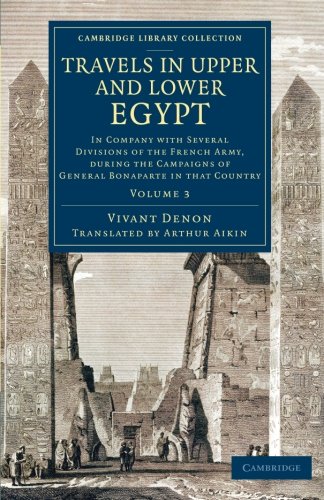 Travels in Upper and Lower Egypt In Company with Several Divisions of the Frenc [Paperback]