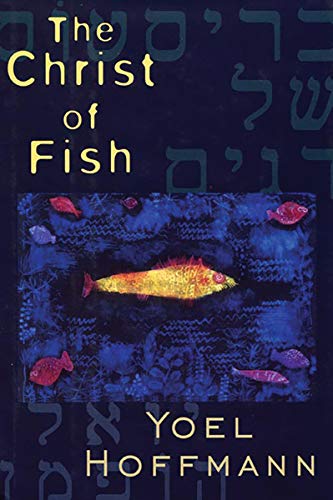 The Christ of Fish Novel [Paperback]