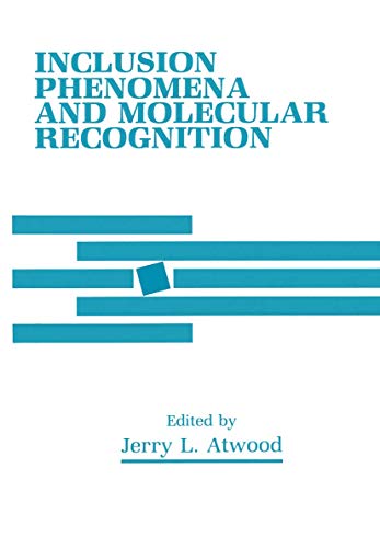 Inclusion Phenomena and Molecular Recognition [Paperback]