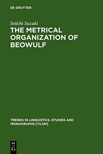 Metrical Organization of Beowulf  Prototype and Isomorphism [Unknown]