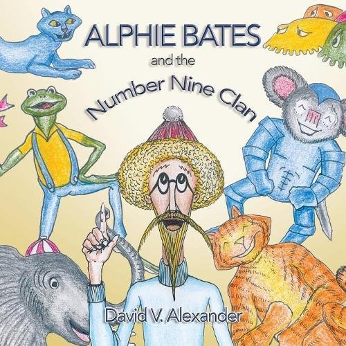 Alphie Bates and the Number Nine Clan [Paperback]