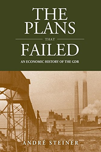 The Plans That Failed An Economic History of the GDR [Paperback]