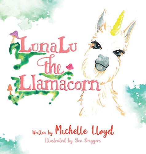 LunaLu the Llamacorn [Hardcover]