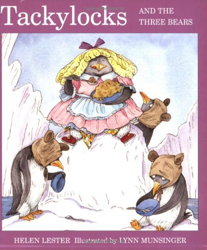 Tackylocks and the Three Bears [Paperback]