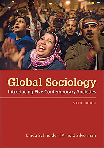 Global Sociology: Introducing Five Contemporary Societies [Paperback]
