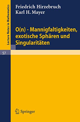 0(n) - Mannigfaltigkeiten, exotische Sphren und Singularitten [Paperback]