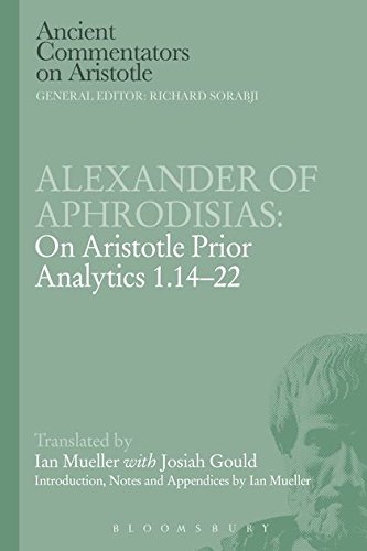 Alexander of Aphrodisias On Aristotle Prior Analytics 1.14-22 [Paperback]