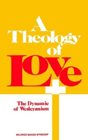 A Theology Of Love [Paperback]