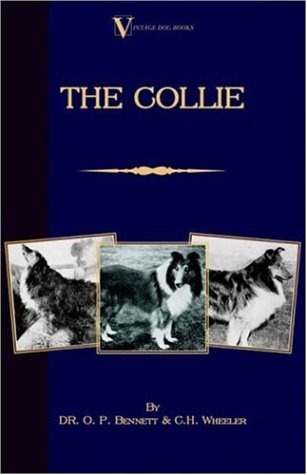 The Collie (vintage Dog Books Breed Classic) [Paperback]