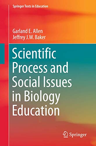 Scientific Process and Social Issues in Biology Education [Paperback]