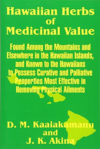 Hawaiian Herbs Of Medicinal Value [Paperback]