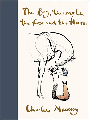 The Boy, the Mole, the Fox and the Horse [Hardcover]
