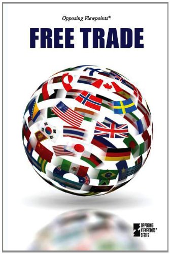 Free Trade (opposing Viewpoints) [Paperback]