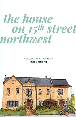 House On 15th Street Northwest [Paperback]
