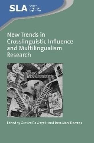 New Trends in Crosslinguistic Influence and Multilingualism Research [Paperback]