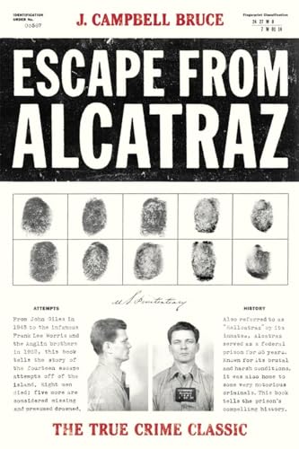 Escape from Alcatraz The True Crime Classic [Paperback]