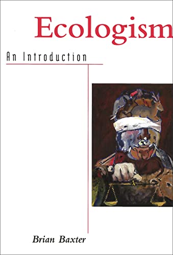 Ecologism An Introduction [Paperback]